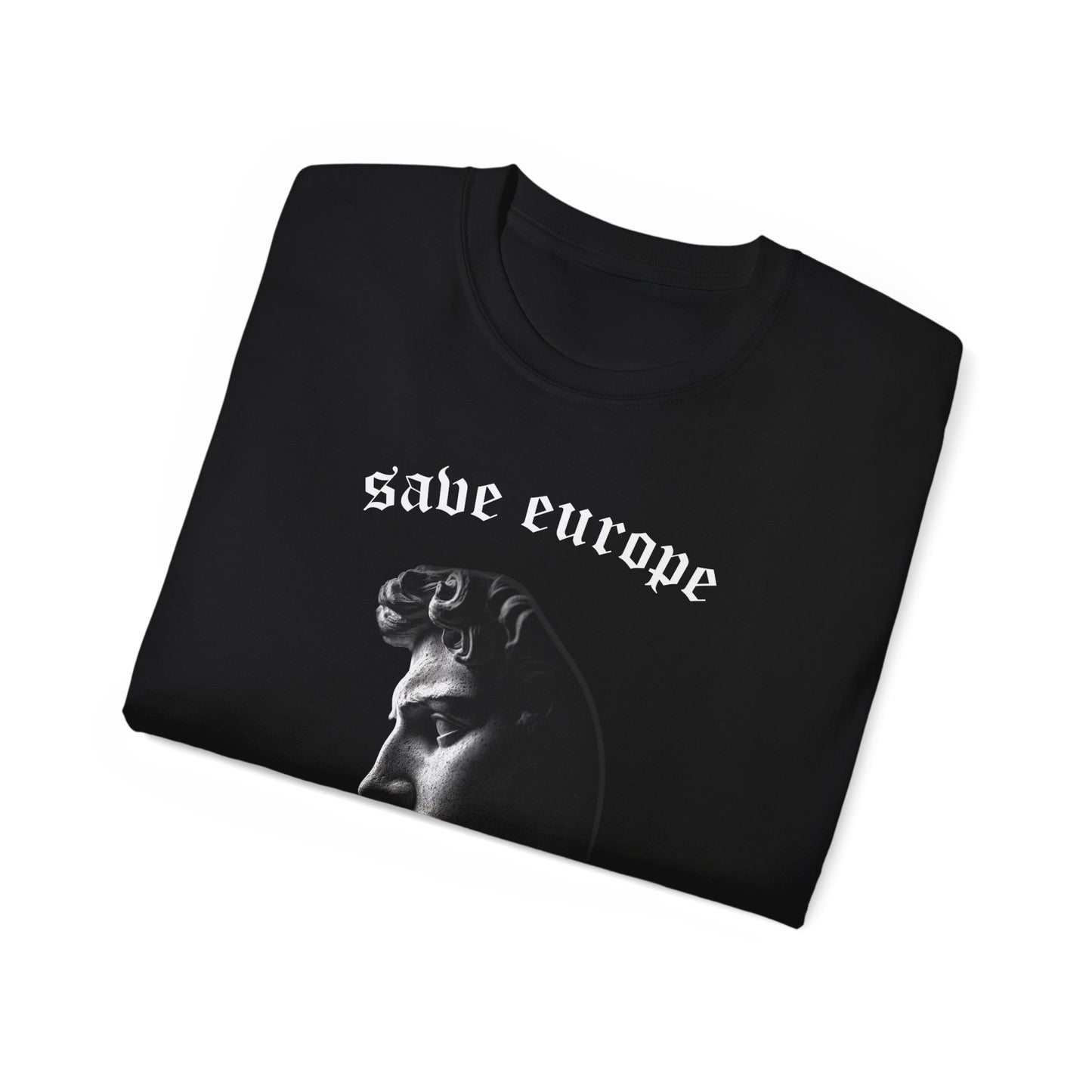 SAVE EUROPE T-SHIRT - Unisex Ultra Cotton Tee